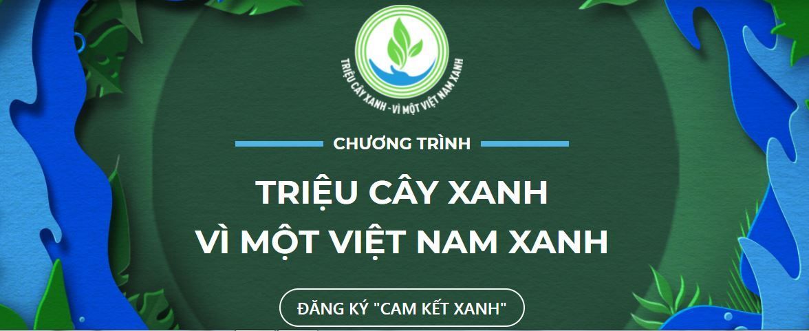 Triệu cây xanh - Vì một Việt Nam xanh
