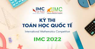 (Khối 3-4) Khung chương trình và câu hỏi mẫu Kỳ thi Thử thách Toán học quốc tế IMC 2022